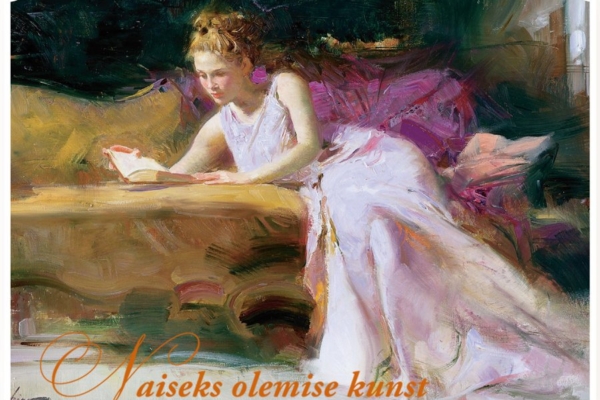 Naiseks olemise kunst I: millised on naise eluterved arhetüübid?