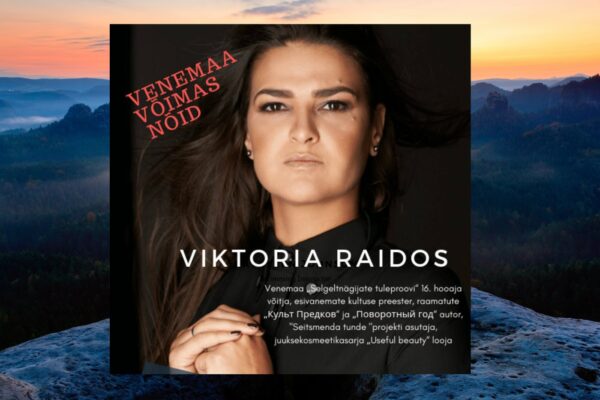 Septembris külastab Eestit Venemaa “Selgeltnägijate tuleproovi” 16. hooaja võitja Viktoria Raidos