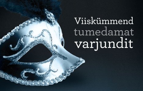 Eesti keeles ilmus erootilise menutriloogia teine osa “Viiskümmend tumedamat varjundit”